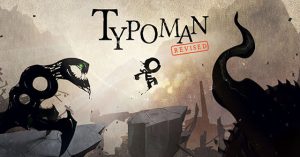 Typoman: Revised Review – A Play On Words At Its Finest