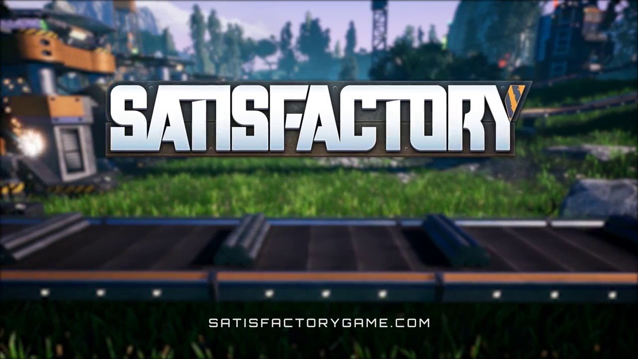 Satisfactory – PC First Look
