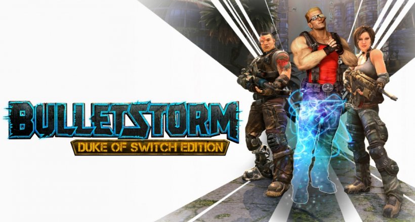 Bulletstorm: Duke of Switch Edition – Bait & Switch