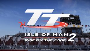 TT Isle of Man: Ride on the Edge 2 Review – High Speed Fun