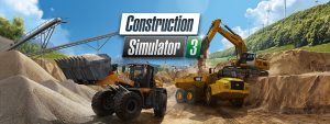 Construction Simulator 3 Review – The Gift For Big Kids
