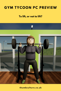 Gym Tycoon PC Preview - To lift, or not to lift?