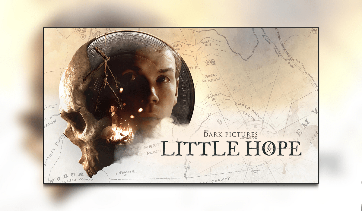 The Dark Pictures Anthology: Little Hope Review – Don’t Abandon Hope Just Yet