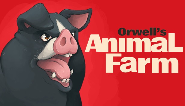 Orwell’s Animal Farm Review – All Animals Aren’t Equal