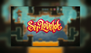 Sir Lovelot Review – A Cheap Date With A Whole Lotta Love To Give!