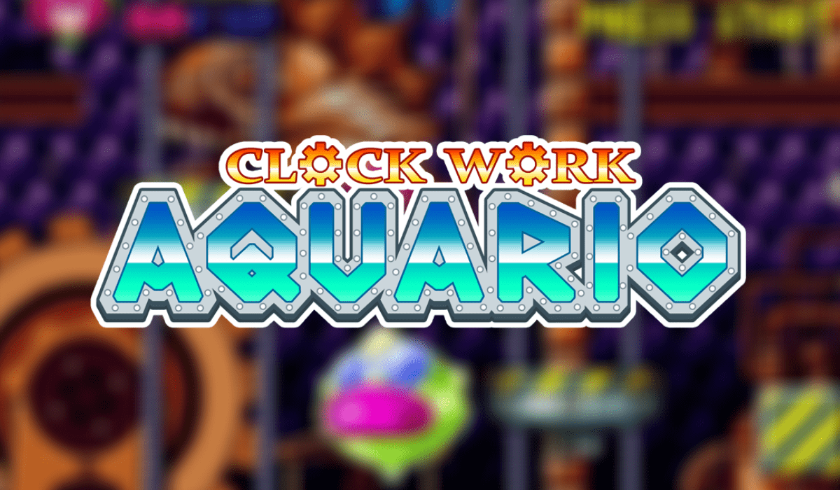 Clockwork Aquario Debut Teaser Trailer Unveiled – Coming Q2 2021!