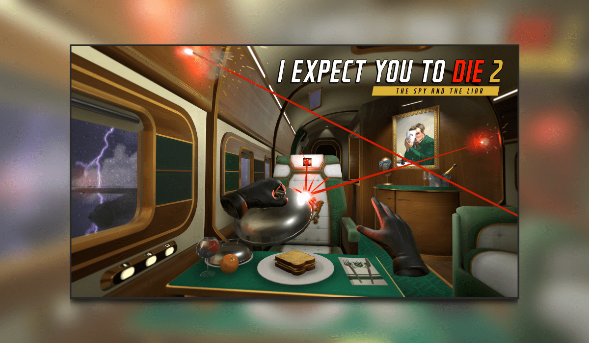 I Expect You To Die 2 Coming To Oculus Platforms In 2021!