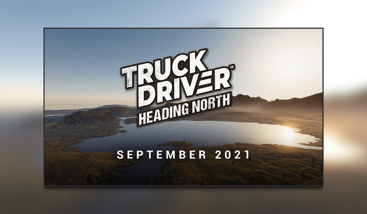 New map DLC ‘Heading North’ is on its way to Truck Driver