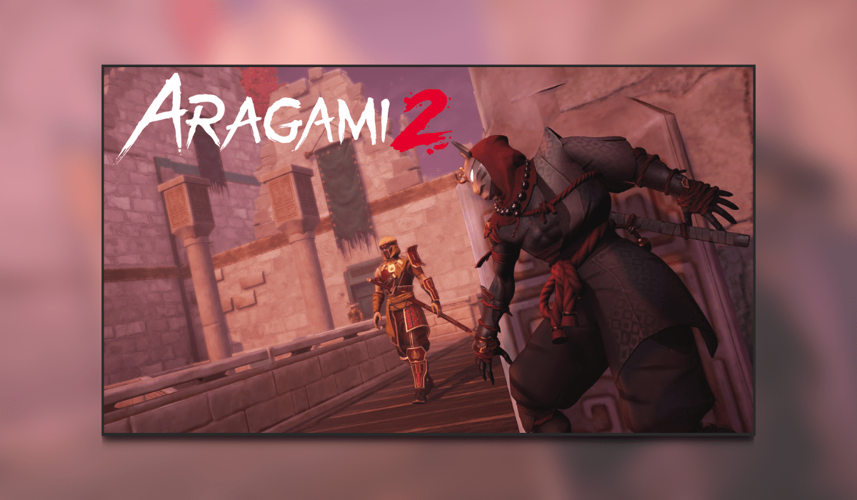 Aragami 2 New Dev Vid Dives Into Stealth & Strategic Combat