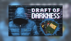 Draft Of Darkness Preview
