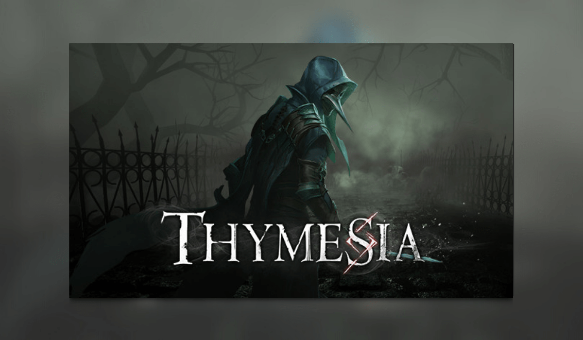 Thymesia Release Date Announcement Trailer News & Updates