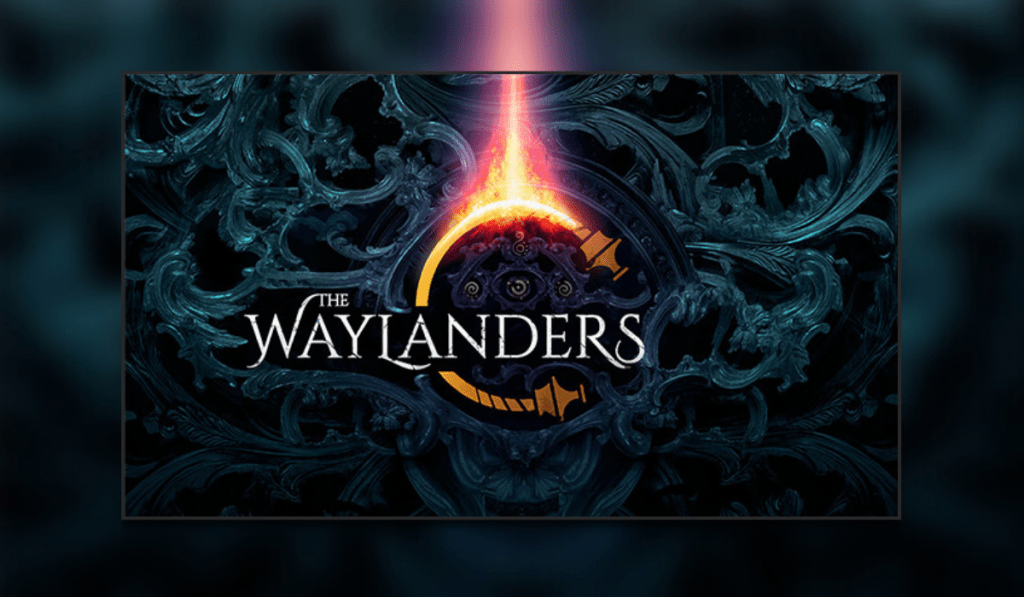 Waylanders Featured