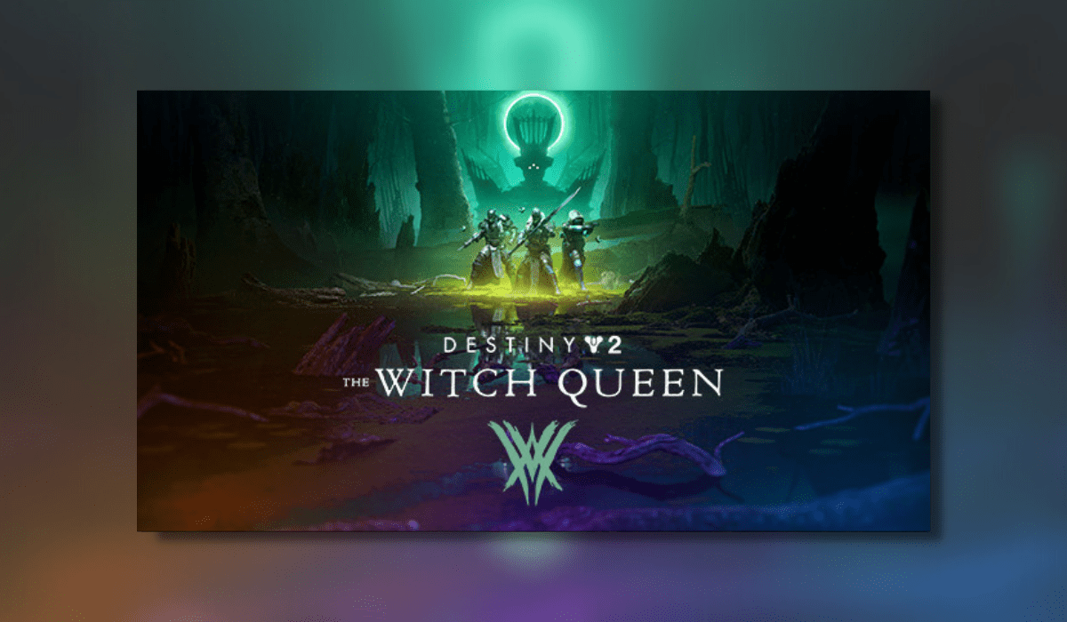 Destiny 2: The Witch Queen Review