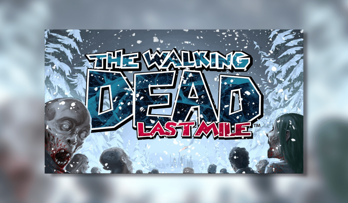 The Walking Dead: Last Mile Launching Summer 2022