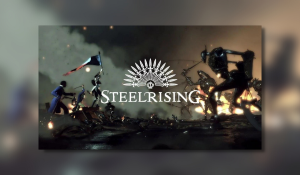 Gameplay Video For Steelrising