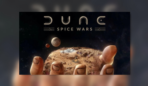 Dune: Spice Wars PC Preview