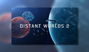 Distant Worlds 2 – PC Review