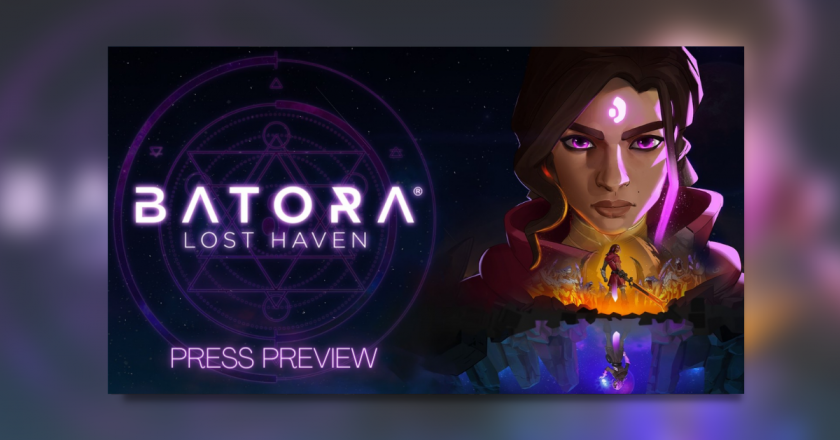 Batora: Lost Haven – PC Press Preview