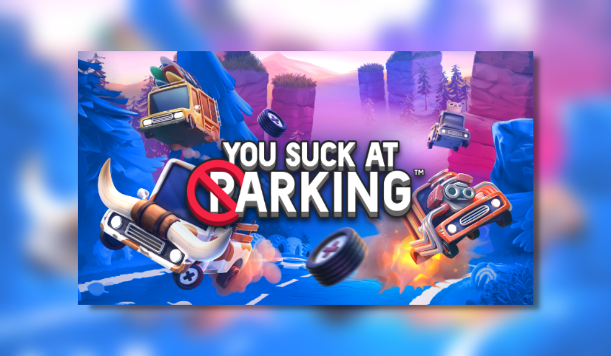 You Suck At Parking – PC Review