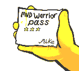 a yellow cartoon hand holding a square piece of white paper with "Mud Warrior Pass" written on it in black text. There are 3 small yellow stars below this text. The bottom right is signed "Mike"