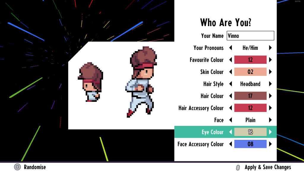 Screenshot showing the character creator screen. In the background it is black with multiple colours stripes all going towards a vanishing point. The text reads at the top, "Who are you?"The first option is name, which is set to Vinno. The second option is your pronouns, which is set to He/Him. The following options are: favourite colour, skin colour, hair style (which is set to headband), hair colour, hair accessory colour, face, eye colour and face accessory colour. In the bottom left it is telling you to press square (on a PlayStation controller) to randomise your character. In the bottom right it is telling you to press start to apply and save changes.