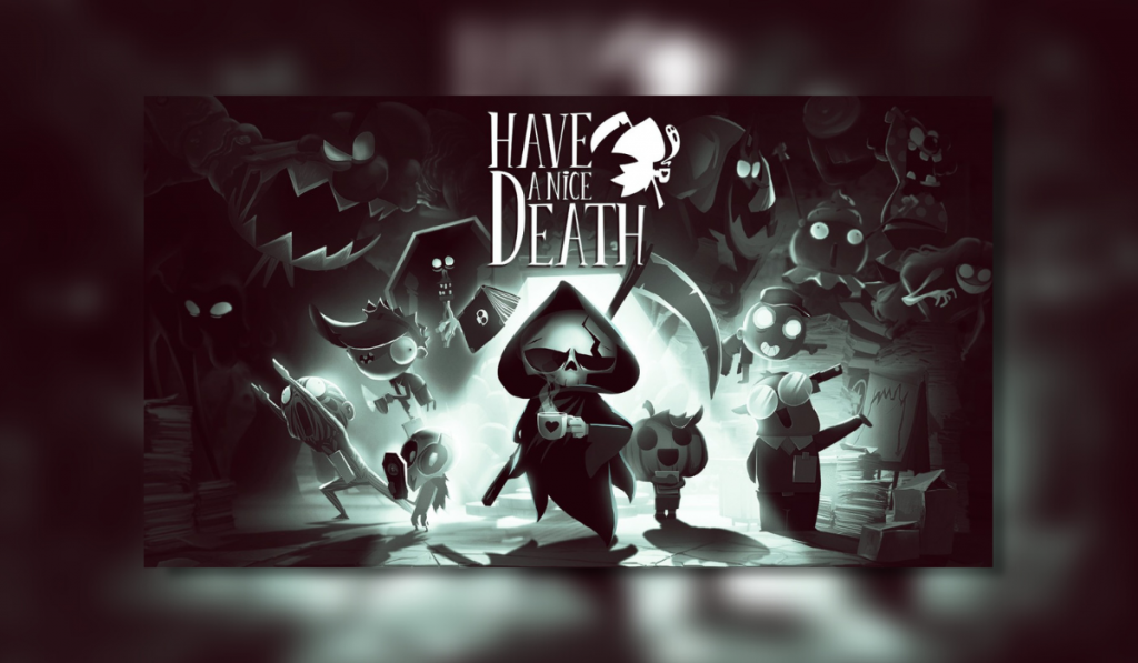 Have a nice death logo, with death standing in front of a bunch of other ghouls with the game name at the top.