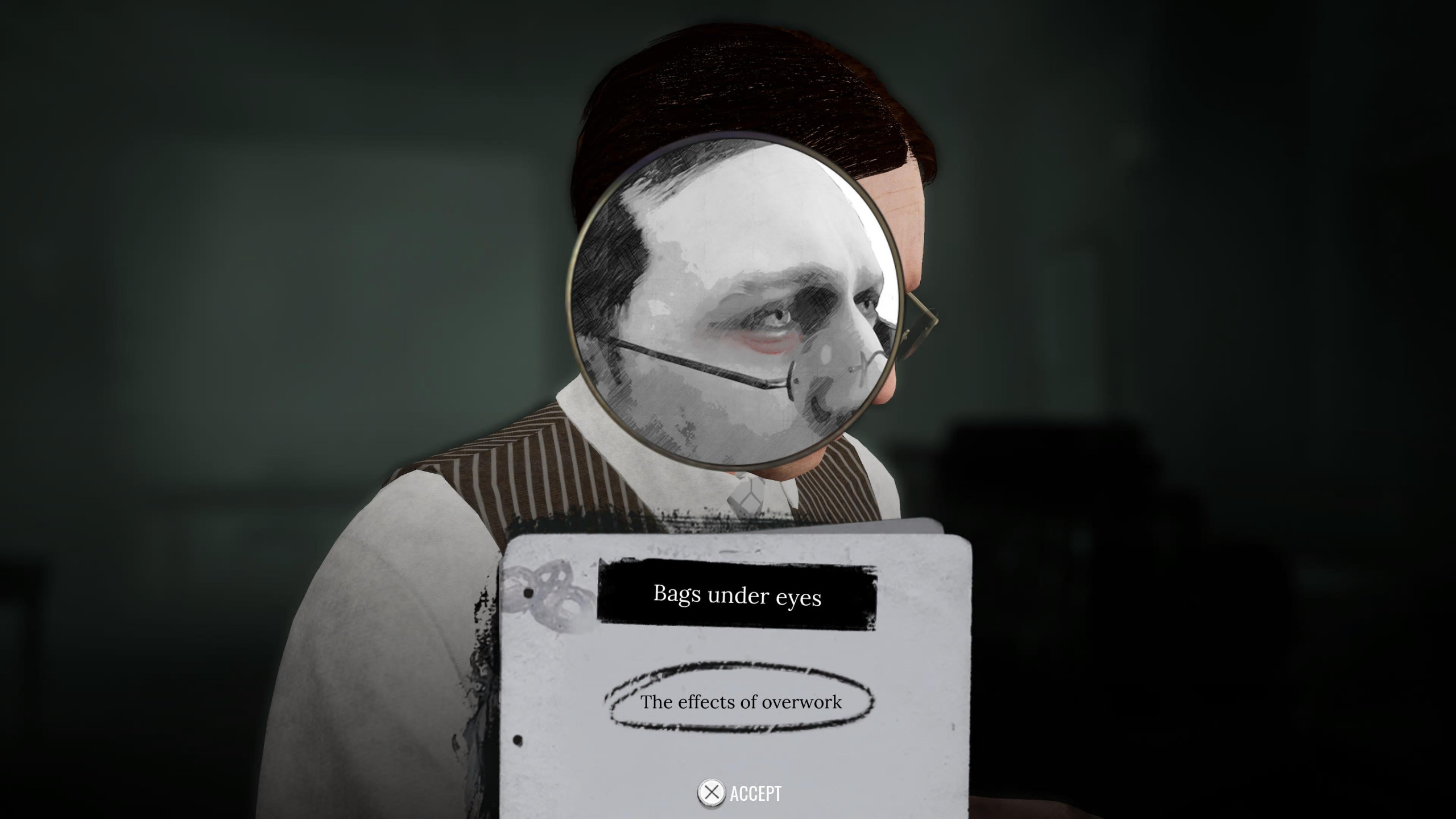 Observation mode shows a male character.There is an overlay looking at his eyes and showing the bags under them,