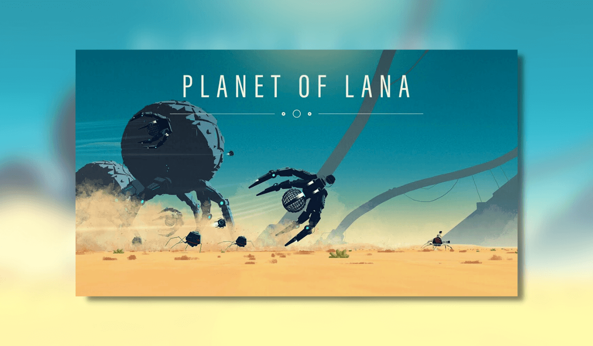 Planet of Lana – PC Review