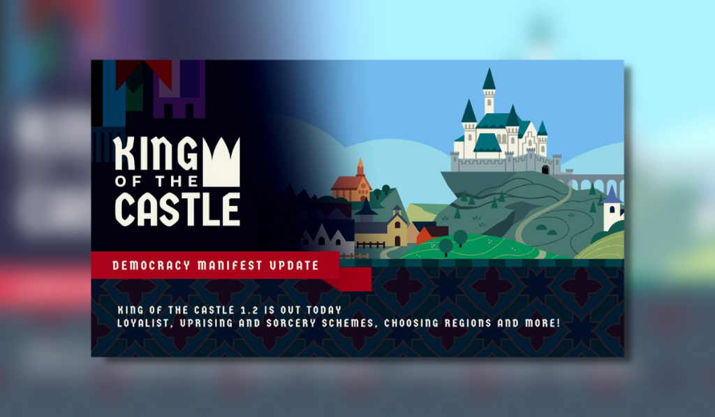 King of the castle democracy update image showing a castle in the background and the king of the castle logo in the foreground