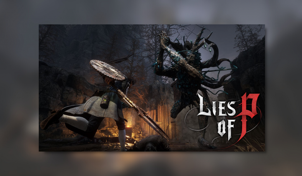 a character with sword and shield rushes toward a large monster in a dark moonlit forest area. A fire burns in the background beside some large wooden gates illuminating the gates with a warm glow. The logo for the Lies Of P is displayed in the bottom right corner