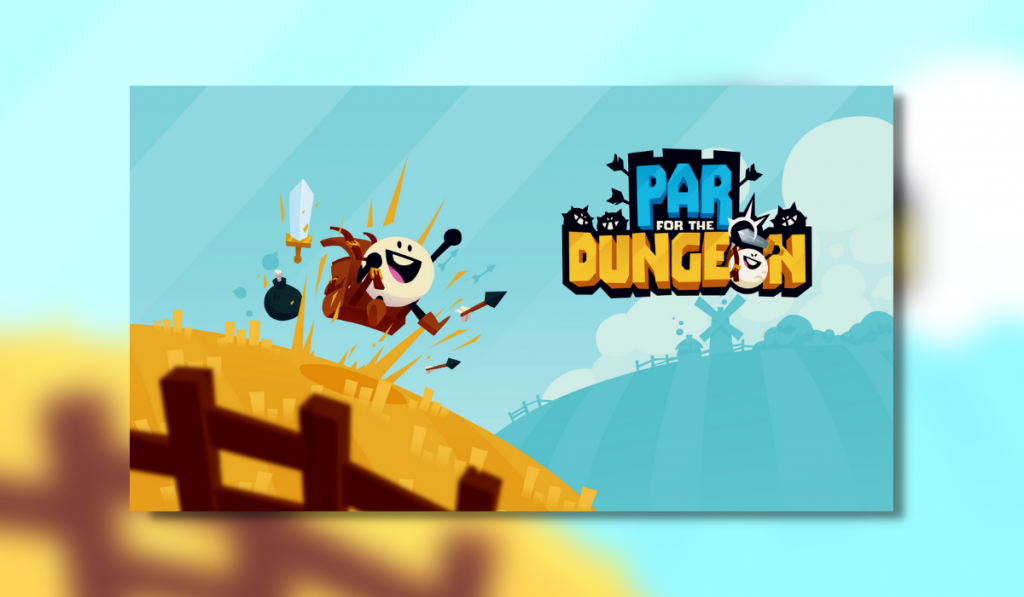 Cartoon golf ball character with stick arms and legs, wearing a backpack, volts over a straw coloured hill pursued by a barrage of arrows, bombs and swords. Text: Par For The Dungeon.