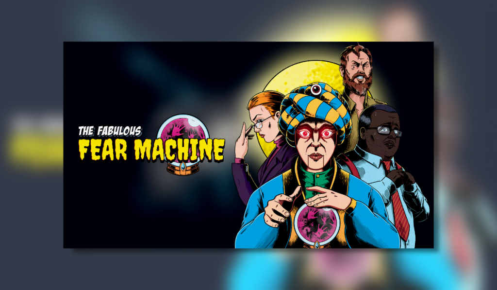 the fabulous fear machine logo showing game characters on the front right and the game text on the left.