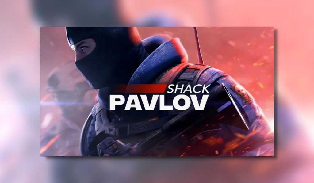 pavlov shack featured image showing a game character with a reddish background and the game text in the centre of the screen.