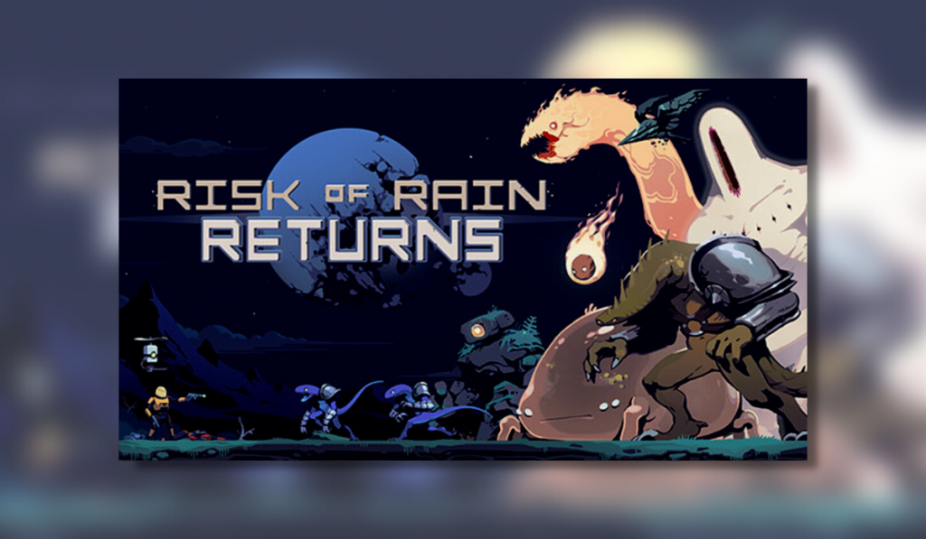 Risk of rain returns featured image showing game characters in the foreground and the game text on the left side