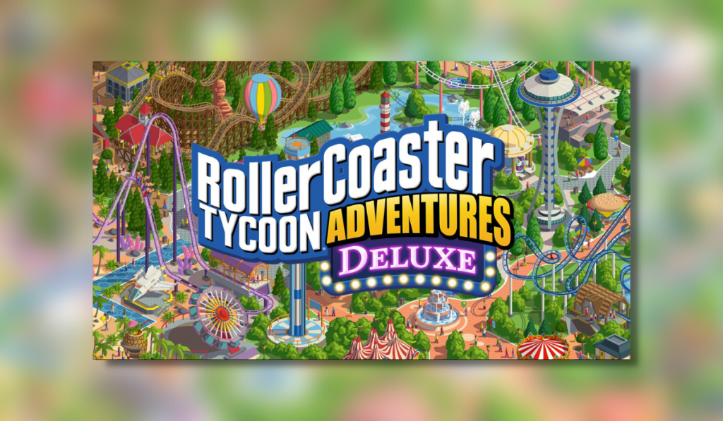 feature image showing a view from above of a theme park. It has cartoon style graphics with brown paths and green vegetation. Several rollercoasters, rides and people can be seen. In the centre are the words RollerCoaster Tycoon Adventures Deluxe.