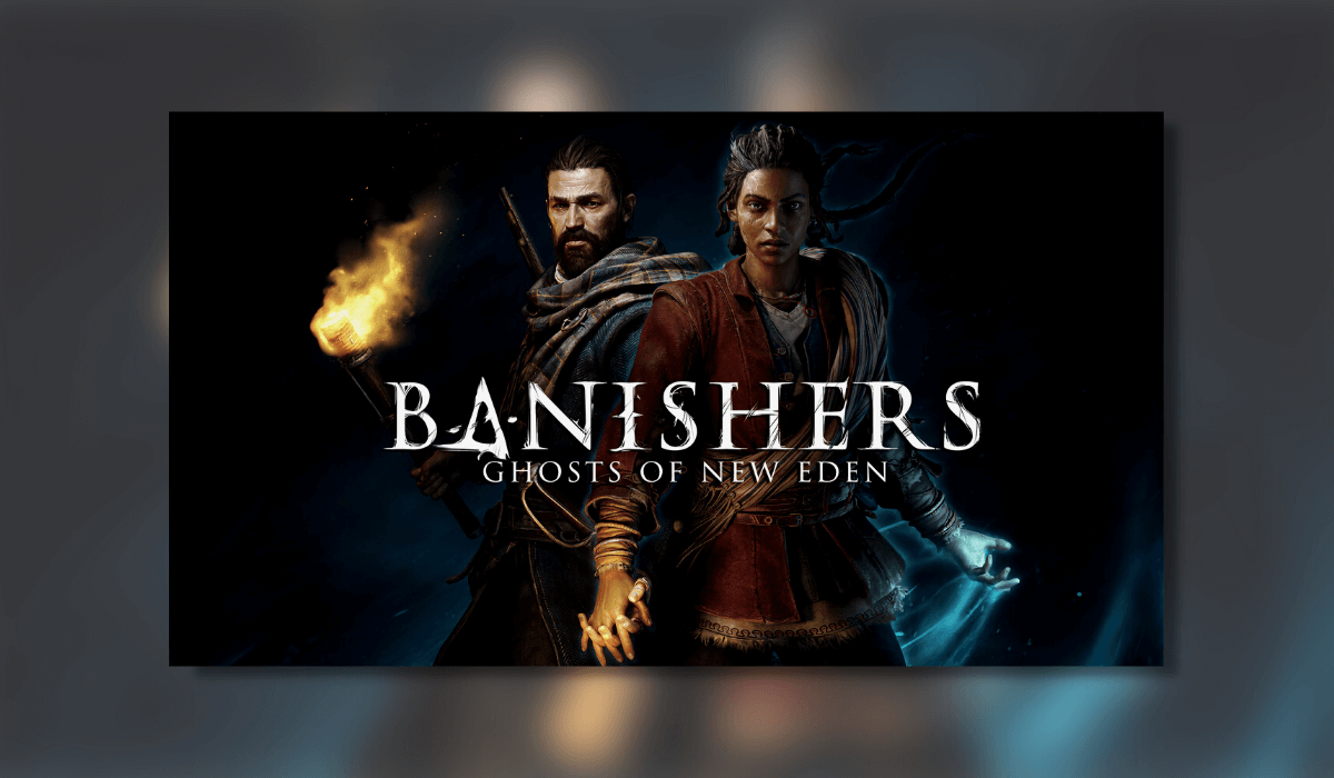 Banishers: Ghosts Of New Eden- PS5 Review