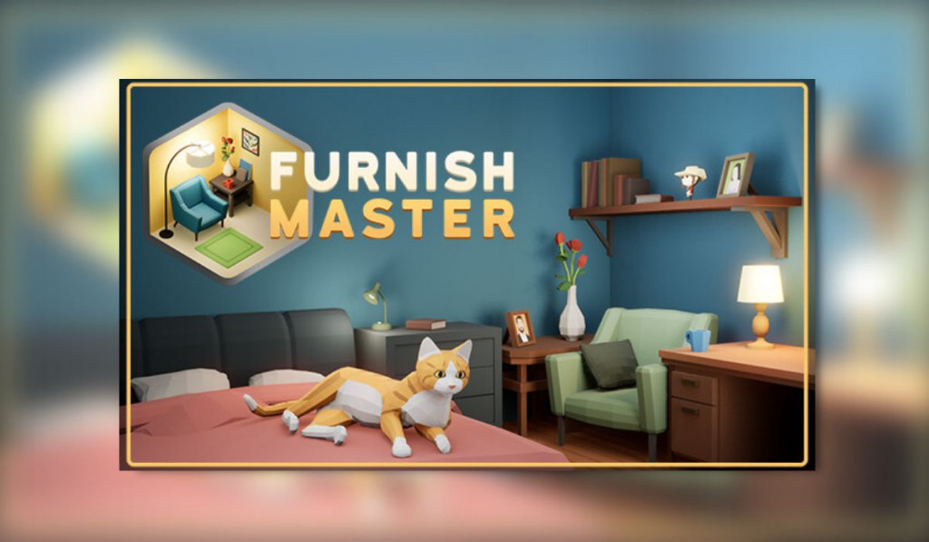 This photograph shows the words "Furnish Master" in the top left hand corner, in white and yellow colourway. There is a cartoon cat laying on a bed, with furniture such as chairs seen in the background.