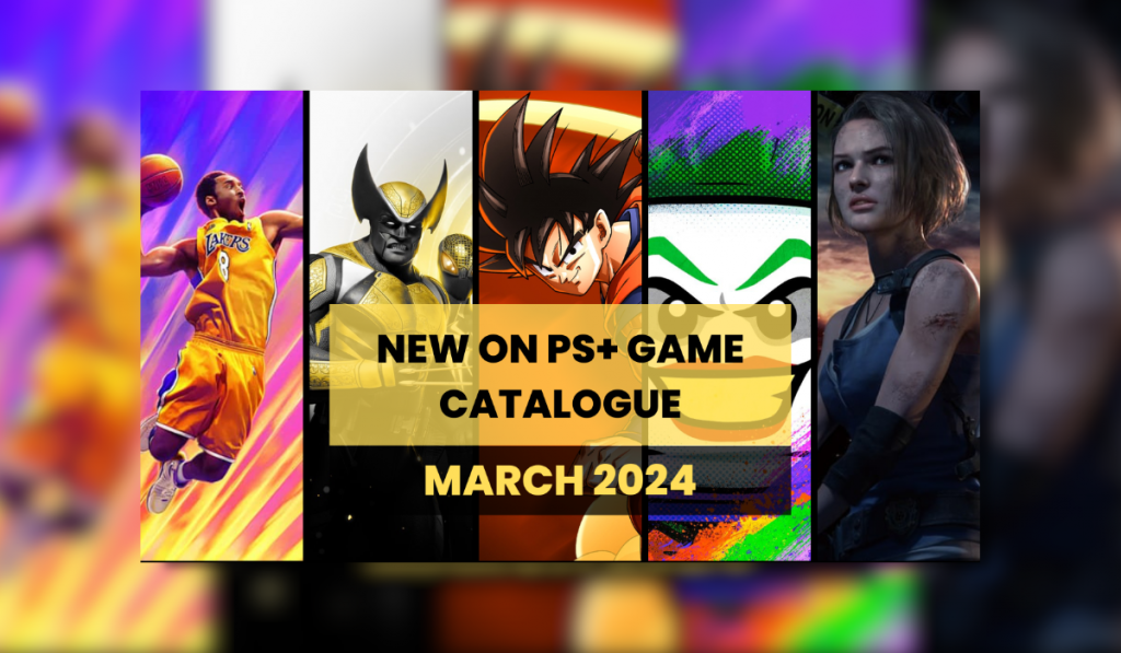 Artwork split into 5 vertical sections each showing a game key art for PS Plus March 2024 Games Catalogue games. The games featured from left to right are NBA2K24, Marvels Midnight Suns, Dragon Ball Z Kakarot, Lego DC Super Villians and Resident Evil 3