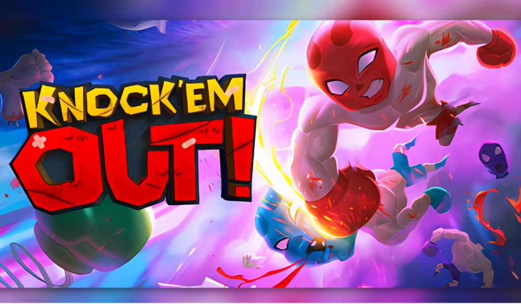 image shows a vibrant masked character with boxing gloves pushing the air next to a logo of saying Knock'em Out