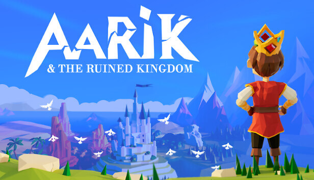 The steam storefront page for Aarik & the Ruined Kingdom. Aarik - the main character - stands on the right hand side of screen, overlooking the kingdom that his father has ruled over. The logo is in white and sits at the top of the screen, with Aarik's name slightly broken to match the theme of the ruined kingdom.