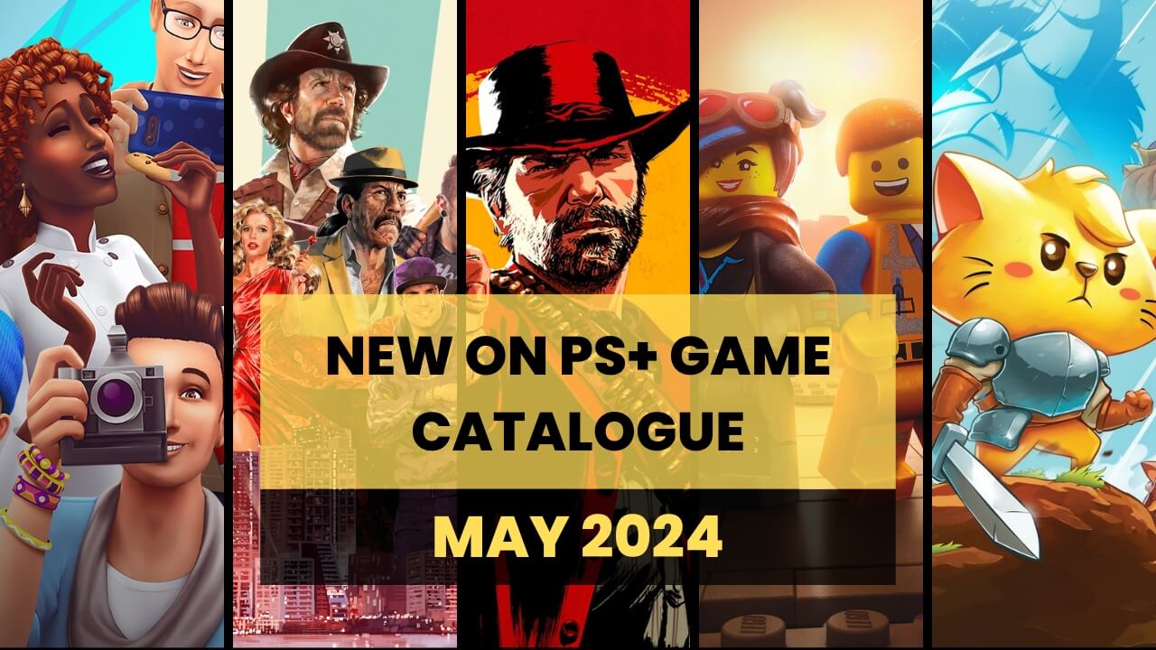 PS Plus May 2024 Game Catalogue