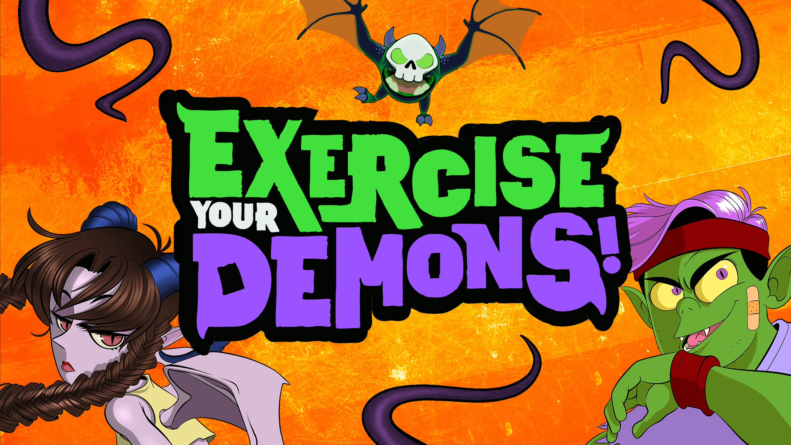 Exercise Your Demons!