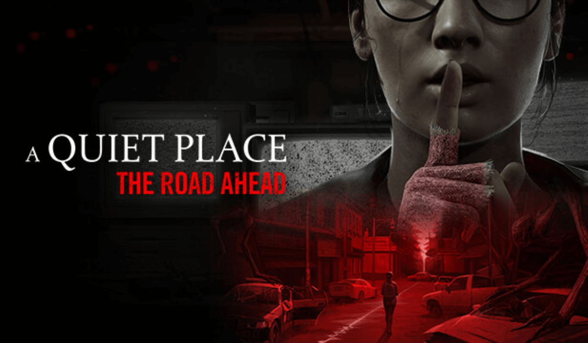 A Quiet Place: The Road Ahead – PC Review