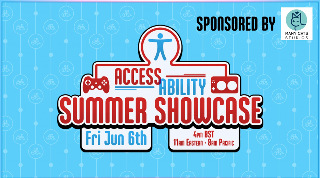 Promotional graphic for the Access Ability Summer Showcase on June 6th, featuring event details and sponsor Many Cats Studios.