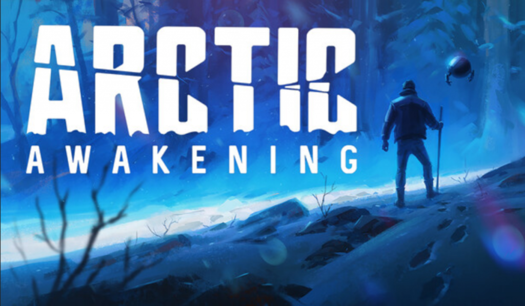 On the right side of the image is the back of a man and a spherical floating robot with only arms. The man is holding a large branch to help him hike through the snow. On the right of the image is the text Arctic Awakening.