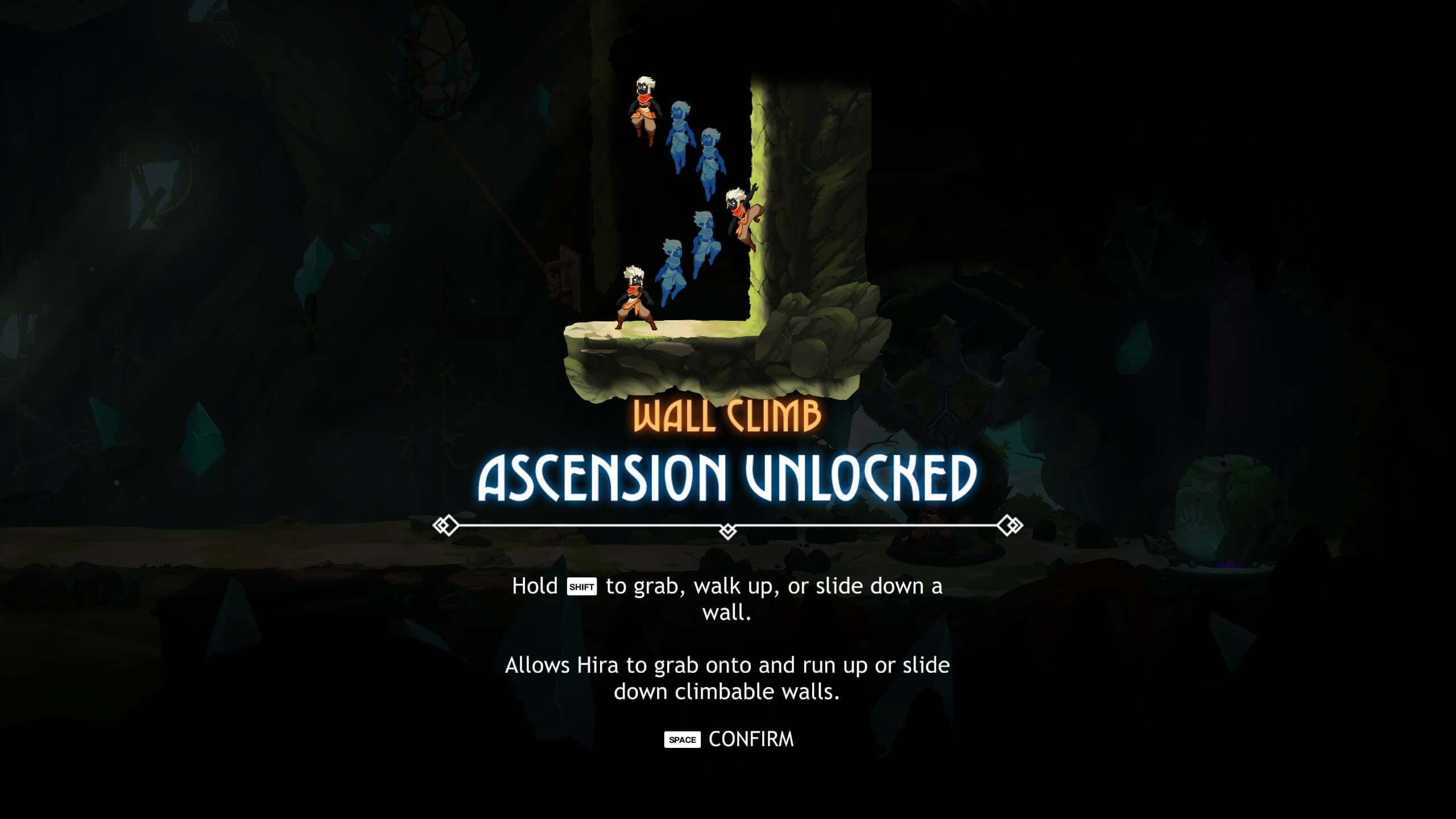 An information screen showing the Wall Climb Ascension skill has been unlocked. A visual reference showing this allows Hira to jump off of walls, gaining additional height. Text on image reads "Wall Climb Ascension Unlocked. Hold Shift to grab, walk up, or slide down a wall. Allows Hira to grab onto and run up or slide down climbable walls."
