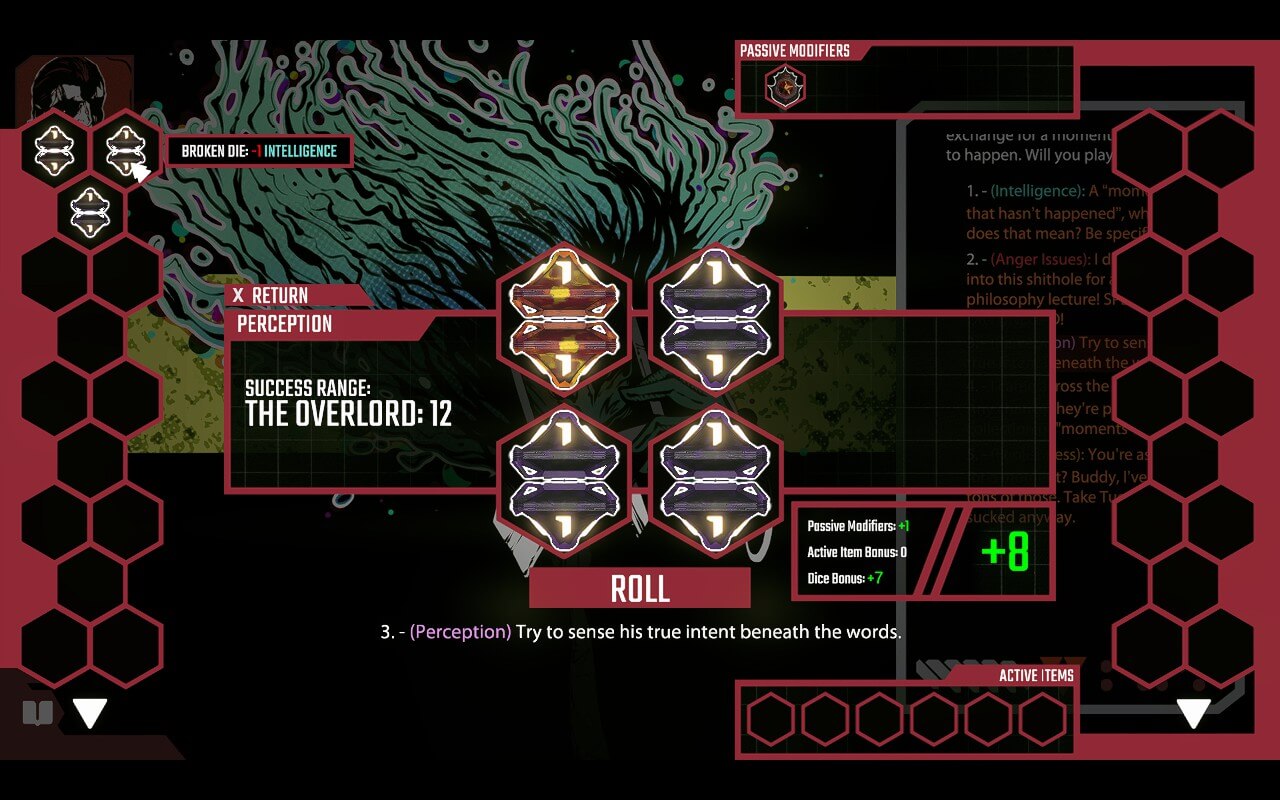 Screenshot from Celestial Return shows four dice displaying the number one, with one marked as a broken die that reduces Intelligence. The Perception check lists a success target of 12 under “The Overlord” and a total bonus of +8 from passive and dice modifiers. Surrounding panels show hexagonal slots and stylised artwork. A prompt at the bottom offers a Perception‑tagged dialogue option to sense the character’s true intent. 