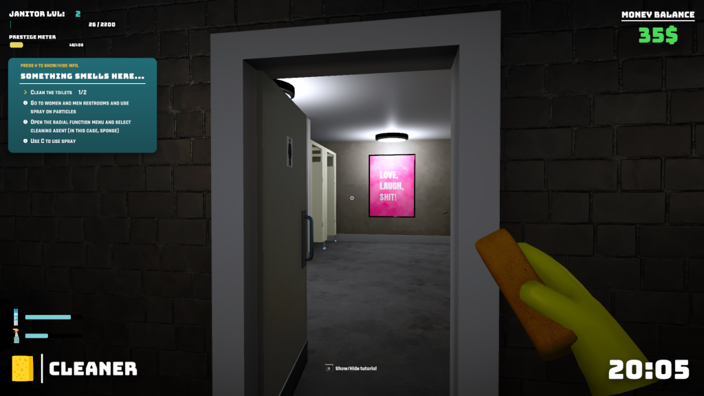 First-person view of a virtual janitor holding a sponge, facing bathroom stalls with a pink "Love, Laugh, Shit!" poster inside a bathroom.