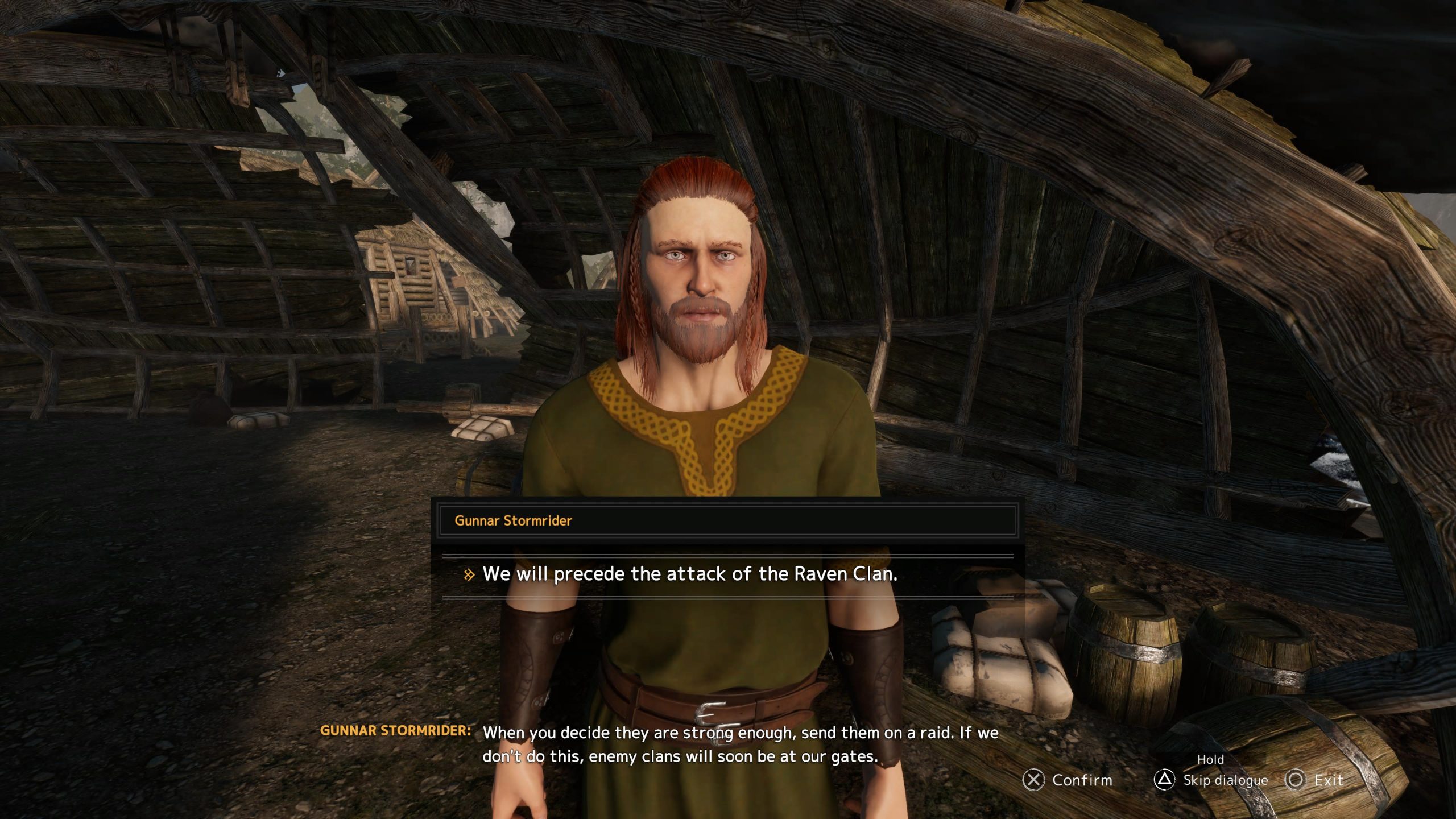 The player characters father, Gunnar Stormrider, tasks the player with sending warriors on a raid.