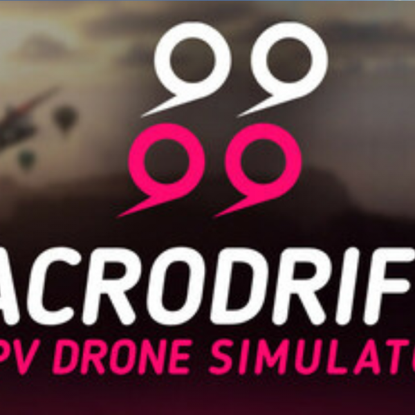 ACRODRIFT FPV Drone Simulator – PC Early Access